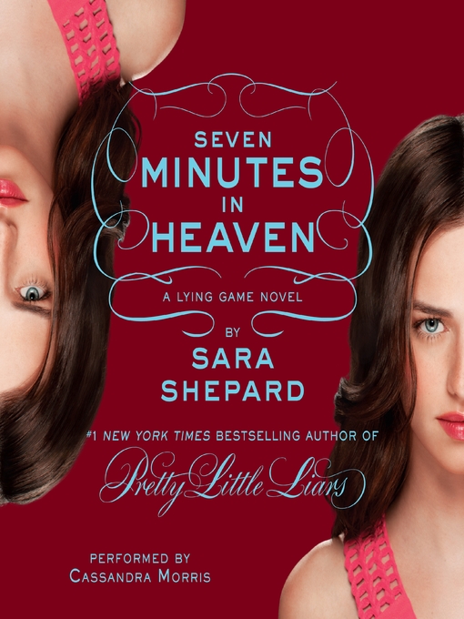 Title details for Seven Minutes in Heaven by Sara Shepard - Available